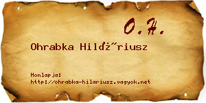 Ohrabka Hiláriusz névjegykártya